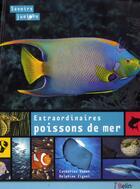 Couverture du livre « Extraordinaires poissons de mer » de Catherine Vadon et Delphine Zigoni aux éditions Belin Education