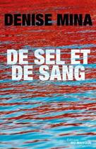 Couverture du livre « De sel et de sang » de Denise Mina aux éditions Editions Du Masque