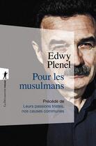 Couverture du livre « Pour les musulmans » de Edwy Plenel aux éditions La Decouverte
