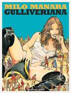 Couverture du livre « Gulliveriana » de Milo Manara aux éditions Humanoides Associes