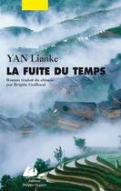 Couverture du livre « La fuite du temps » de Lianke Yan aux éditions Editions Philippe Picquier