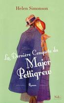 Couverture du livre « La dernière conquête du major Pettigrew » de Helen Simonson aux éditions Nil Editions