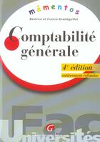 Couverture du livre « Memento comptabilite generale, 4eme edition (4e édition) » de Grandguillot Beatric aux éditions Gualino