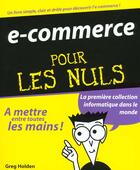 Couverture du livre « E-Commerce Pour Les Nuls » de G Holden aux éditions First Interactive