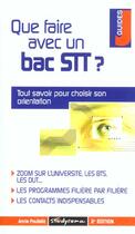 Couverture du livre « Que faire avec un bac stt ? » de Annie Poullalie aux éditions Studyrama