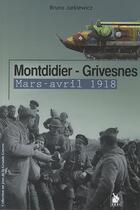 Couverture du livre « Montididier - Grivesnes mars-avril 1918 » de Bruno Jurkiewicz aux éditions Ysec