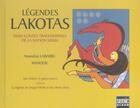 Couverture du livre « Legendes lakotas » de Amandine Labarre et Manook aux éditions Semic