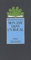 Couverture du livre « Mon ame dans un bocal » de Jersild P C. aux éditions Actes Sud