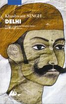 Couverture du livre « Delhi » de Khusvant Singh aux éditions Picquier