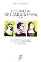 Couverture du livre « La saveur de l'amour divin » de Jean-Marie Krug aux éditions Saint Augustin