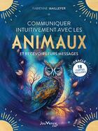 Couverture du livre « Communiquer intuitivement avec les animaux » de Fabienne Maillefer aux éditions Jouvence