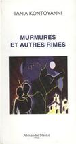 Couverture du livre « Murmures et autres rimes » de Kontoyanni aux éditions Stanke Alexandre