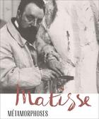 Couverture du livre « Matisse ; métamorphoses » de Kunsthaus Zurich Kunsthaus aux éditions Scheidegger