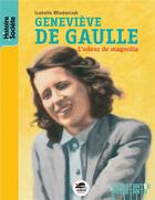 Couverture du livre « Geneviève de Gaulle » de Isabelle Wlodarczyk aux éditions Oskar