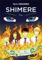 Couverture du livre « Shimere feu » de Draghinda Marie aux éditions Sydney Laurent