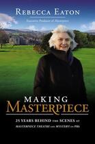 Couverture du livre « Making Masterpiece » de Eaton Rebecca aux éditions Penguin Group Us