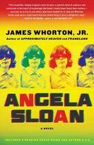 Couverture du livre « Angela Sloan » de James Whorton aux éditions Free Press