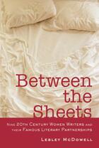 Couverture du livre « Between The Sheets » de Mcdowell Lesley aux éditions Overlook