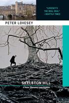 Couverture du livre « Skeleton Hill » de Peter Lovesey aux éditions Little Brown Book Group Digital