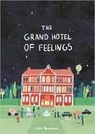 Couverture du livre « The grand hotel of feelings » de Lidia Brankovic aux éditions Cicada