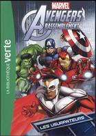 Couverture du livre « Avengers Rassemblement t.2 ; les usurpateurs » de  aux éditions Hachette Jeunesse