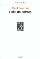 Couverture du livre « Poils de cairote » de Paul Fournel aux éditions Seuil