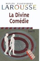 Couverture du livre « La divine comédie » de Dante Alighieri aux éditions Larousse