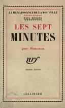 Couverture du livre « Les sept minutes - trois enquetes de l'inspecteur g. 7 » de Georges Simenon aux éditions Gallimard