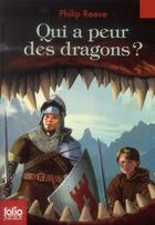 Couverture du livre « Qui a peur des dragons ? » de Philip Reeve aux éditions Gallimard-jeunesse