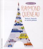 Couverture du livre « Paris-ci, Paris-là et autres poèmes » de Raymond Queneau aux éditions Gallimard-jeunesse
