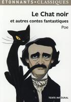 Couverture du livre « Le chat noir et autres contes fantastiques » de Edgar Allan Poe aux éditions Flammarion