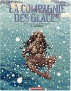 Couverture du livre « La compagnie des glaces-cycle jdrien t.5 ; jdrou » de Arnaud/Jotim aux éditions Dargaud