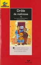 Couverture du livre « Drole De Maitresse » de Arno et Reberg aux éditions Hatier