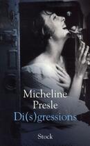 Couverture du livre « Di(s)gressions » de Micheline Presle aux éditions Stock