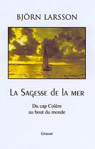 Couverture du livre « La sagesse de la mer » de Larsson-B aux éditions Grasset