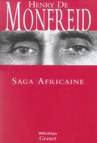 Couverture du livre « Saga africaine » de Henry De Monfreid aux éditions Grasset Et Fasquelle