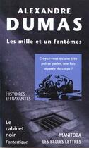 Couverture du livre « Les milles et un fantômes » de Alexandre Dumas aux éditions Manitoba