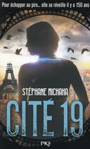 Couverture du livre « Cité 19 t.1 ; ville noire » de Stephane Michaka aux éditions Pocket Jeunesse