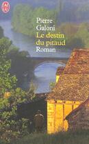 Couverture du livre « Destin du pitaud (le) » de Pierre Galoni aux éditions J'ai Lu