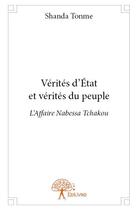 Couverture du livre « Vérités d'État et vérités du peuple » de Jean-Claude Shanda Tonme aux éditions Edilivre