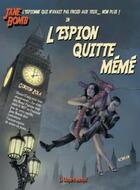 Couverture du livre « Jane bomb ; l'espion quitte Mémé » de Gordon Zola aux éditions Le Leopard Masque