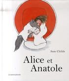 Couverture du livre « Alice et anatole » de Sam Childs aux éditions Le Baron Perche