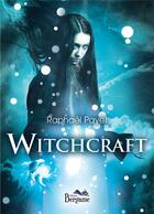 Couverture du livre « Witchcraft » de Raphael Payet aux éditions Bergame
