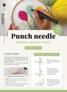 Couverture du livre « Punch needle : broderie, nouvelle vague » de Laetitia Lazerges aux éditions Mercileslivres