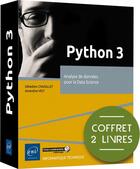 Couverture du livre « Python 3 ; coffret de 2 livres : analyse de données pour la Data Science » de Sebastien Chazallet et Amandine Velt aux éditions Eni