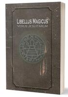 Couverture du livre « Libellus magicus verus jesuitarum » de Jeremie Segouin aux éditions Editions Du Monolithe