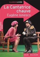 Couverture du livre « La cantatrice chauve » de Eugene Ionesco aux éditions Belin Education