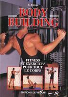Couverture du livre « Cours de body-building ; fitness et exercices pour tout le corps » de Ennio Falsoni aux éditions De Vecchi