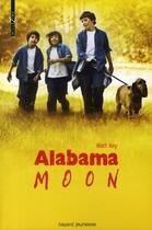 Couverture du livre « Alabama moon » de Watt Key aux éditions Bayard Jeunesse