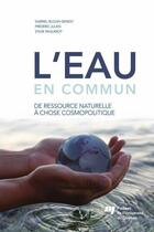 Couverture du livre « L'eau en commun » de Julien Blouin aux éditions Presses De L'universite Du Quebec